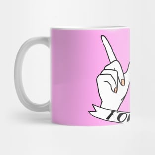 Whatever Forever Mug